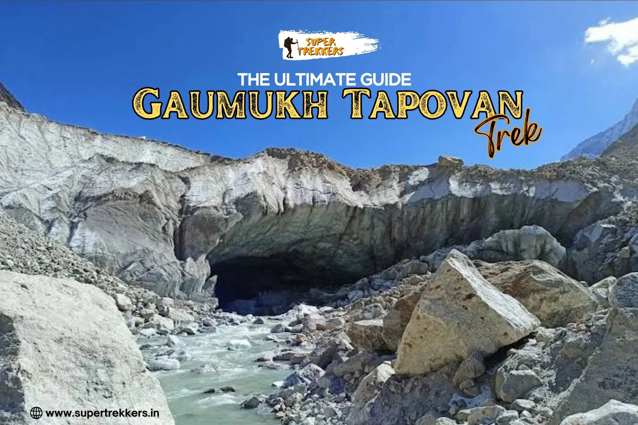 Gaumukh Tapovan Trek : Complete Guide for Himalayan Trekking