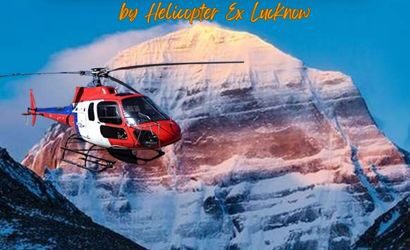 Kailash Mansarovar by Helicopter Ex Lucknow